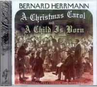 Bernard Herrmann - Christmas Carol / Child Is Born / Soundtrack.