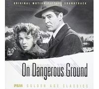 Bernard Herrmann - On Dangerous Ground
