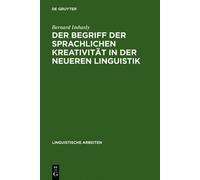 Bernard Imhasly Der Begriff Der Sprachlichen Kreativität in D (Copertina rigida)
