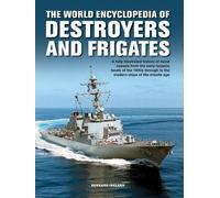Bernard Ireland The Destroyers and Frigates, World Encycloped (Copertina rigida)