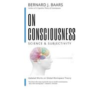 Bernard J Baars On Consciousness (Tascabile)