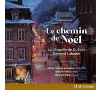Bernard Labadie Le Chemin De Noël (CD) Album