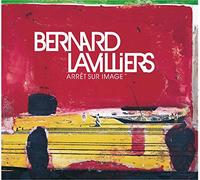 Bernard Lavilliers - Arret Sur Image