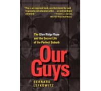 Bernard Lefkowitz Our Guys (Copertina rigida) Men and Masculinity