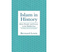 Bernard Lewis Islam in History (Tascabile)