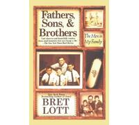 Bernard Lott Fathers, Sons, and Brothers (Tascabile)