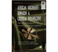 Bernard M Magubane African Sociology (Tascabile)