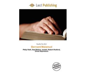 Bernard Malamud: Philip Roth, Saul Bellow, Jewish, Robert Redford, Great Depression