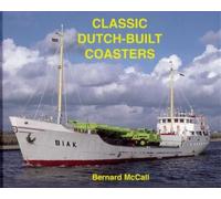 Bernard McCall Classic Dutch-Built Coasters (Copertina rigida)