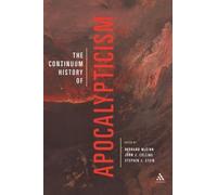 Bernard McGinn The Continuum History of Apocalypticism (Copertina rigida)