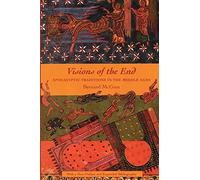 Bernard McGinn Visions of the End (Tascabile)