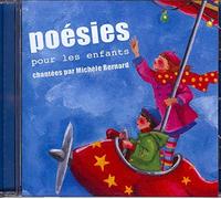 BERNARD, MICHELLE - POESIE POUR LES ENFANTS