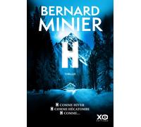 Bernard Minier H: Thriller (Tascabile)