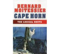 Bernard Moitessier Cape Horn (Tascabile)