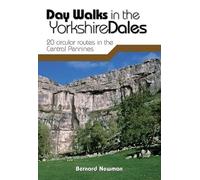 Bernard Newman Day Walks in the Yorkshire Dales (Tascabile) Day Walks