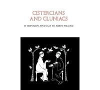 Bernard of Clairvaux Cistercians and Cluniacs (Tascabile)