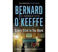 Bernard O'Keeffe Every Trick in the Book (Tascabile) DI Garibaldi Series Book 3