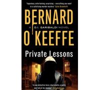 Bernard O'Keeffe Private Lessons (Tascabile) DI Garibaldi Series Book 2