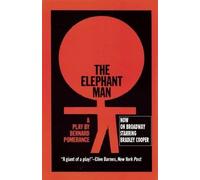 Bernard Pomerance The Elephant Man (Tascabile)