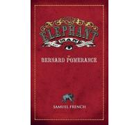 Bernard Pomerance The Elephant Man (Tascabile)