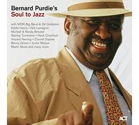 Bernard Purdie's Soul to Jazz