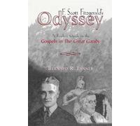 Bernard R. Tanner F. Scott Fitzgerald's Odyssey (Tascabile)