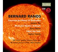 Bernard Rands Bernard Rands: Concerto for Piano & Orchestra/... (CD) Album