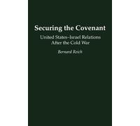 Bernard Reich Securing the Covenant (Tascabile)