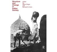 Bernard S. Cohn Structure and Change in Indian Society (Copertina rigida)