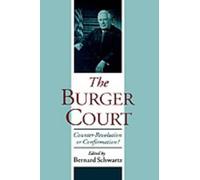 Bernard Schwartz The Burger Court (Copertina rigida)