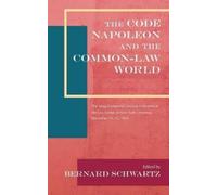 Bernard Schwartz The Code Napoleon and the Common-Law World (Copertina rigida)