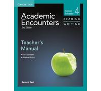 Bernard Seal Academic Encounters Level 4 Teacher's Manual Reading an (Tascabile)