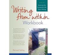 Bernard Selling Writing from within Workbook (Tascabile)