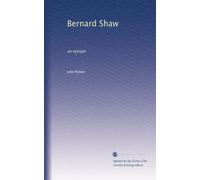Bernard Shaw an epitaph. 1