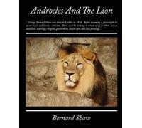 Bernard Shaw Androcles and the Lion (Tascabile)