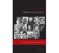 Bernard Sicot Últimos ecos del exilio (Copertina rigida)