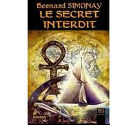 Bernard Simonay S Le Secret interdit (Tascabile)