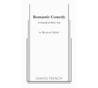 Bernard Slade Romantic Comedy (Tascabile)