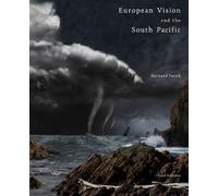 Bernard Smith European Vision and the South Pacific (Tascabile)