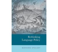 Bernard Spolsky Rethinking Language Policy (Tascabile)