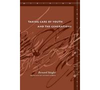 Bernard Stiegler Taking Care of Youth and the Generations (Tascabile)