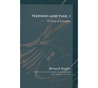 Bernard Stiegler Technics and Time, 1 (Tascabile) Meridian: Crossing Aesthetics