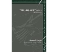 Bernard Stiegler Technics and Time, 2 (Copertina rigida)