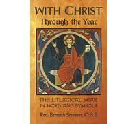 Bernard Strasser With Christ Through the Year (Tascabile)