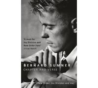 Bernard Sumner Chapter and Verse - New Order, Joy Division and Me (Tascabile)