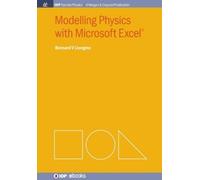 Bernard V. Liengme Modelling Physics with Microsoft Excel (Tascabile)