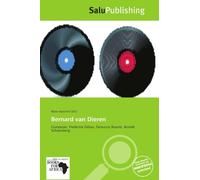 Bernard van Dieren: Composer, Frederick Delius, Ferruccio Busoni, Arnold Schoenberg
