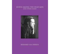 Bernard van Dieren Down Among the Dead Men (Tascabile)