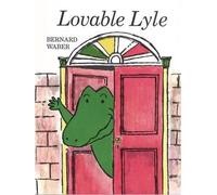 Bernard Waber Lovable Lyle (Tascabile)