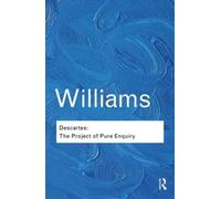 Bernard Williams Descartes (Tascabile) Routledge Classics